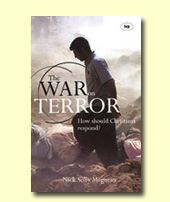 The War on Terror: How Should Christians Respond? Nottingham: Inter-Varsity Press.